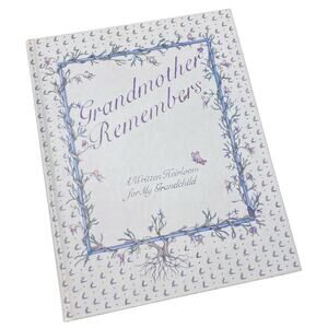 Grandmother Remembers A Written Heirloom for My Grandchild Judith Levy Hardcover